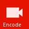 Encode